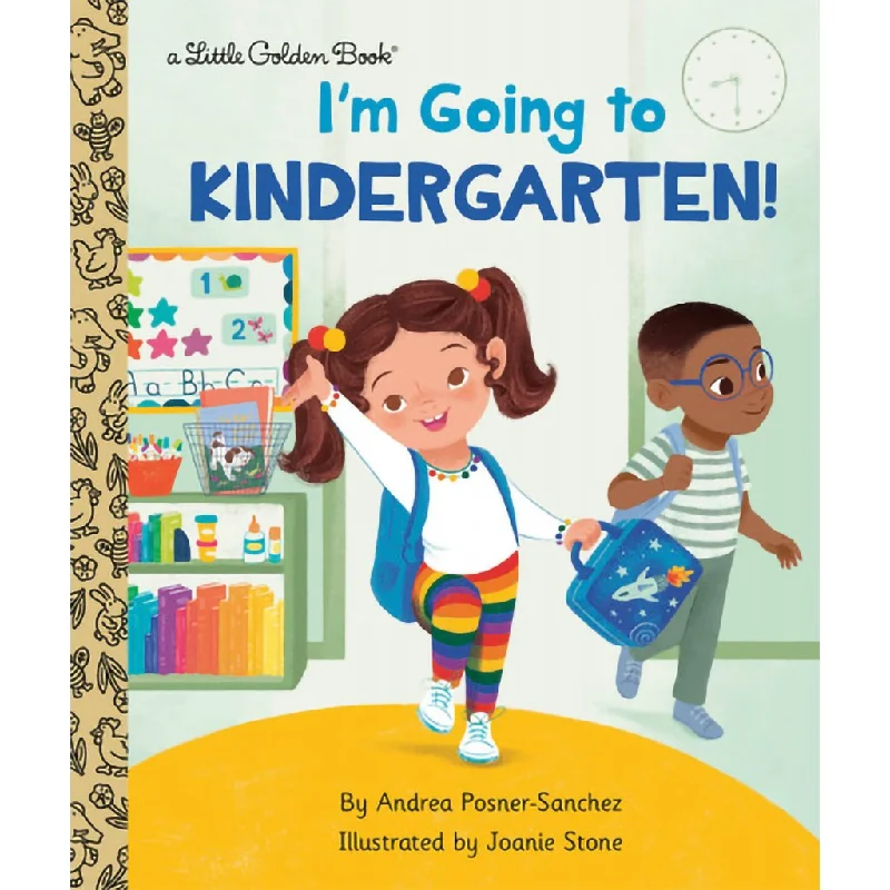 Penguin Random House : I'm Going to Kindergarten! (A Book for Soon-to-Be Kindergarteners)