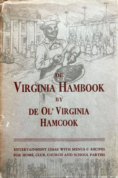 (*NEW ARRIVAL*) (Virginia) F. Meredith Dietz, ed. De Virginia Hambook by De Ol' Virginia Hamcook: Recipes, Party Suggestions, Dances, Luncheon Parties, Menus, Philosophy