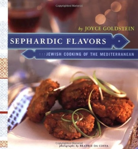 Sephardic Flavors: Jewish Cooking of the Mediterranean (Joyce Goldstein)