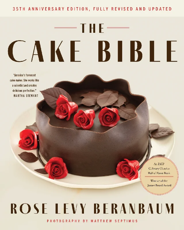 The Cake Bible, 35th Anniversary Edition (Rose Levy Beranbaum) *Signed*