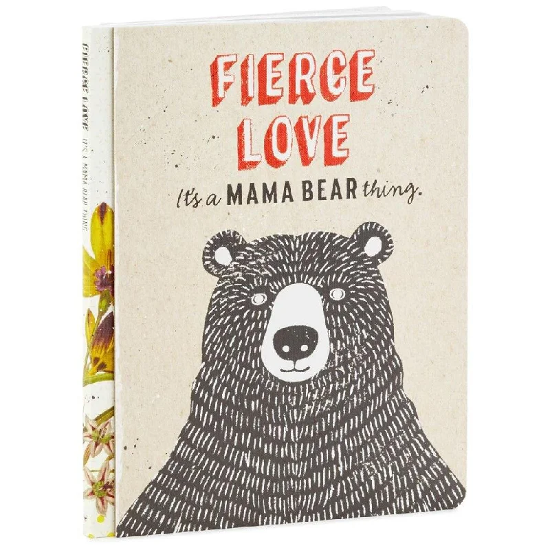 Hallmark : Fierce Love: It’s a Mama Bear Thing Book