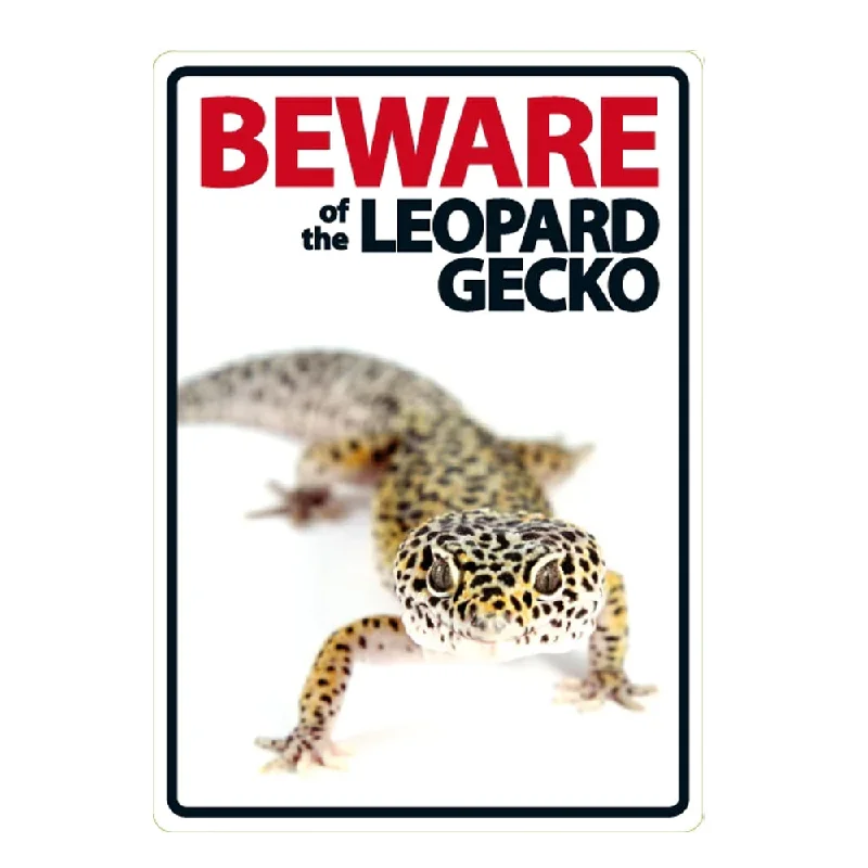 Beware of the Leopard Gecko Sign