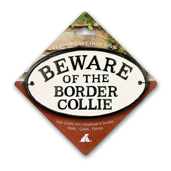 Oval Cast Iron Sign Beware Of The Border Collie